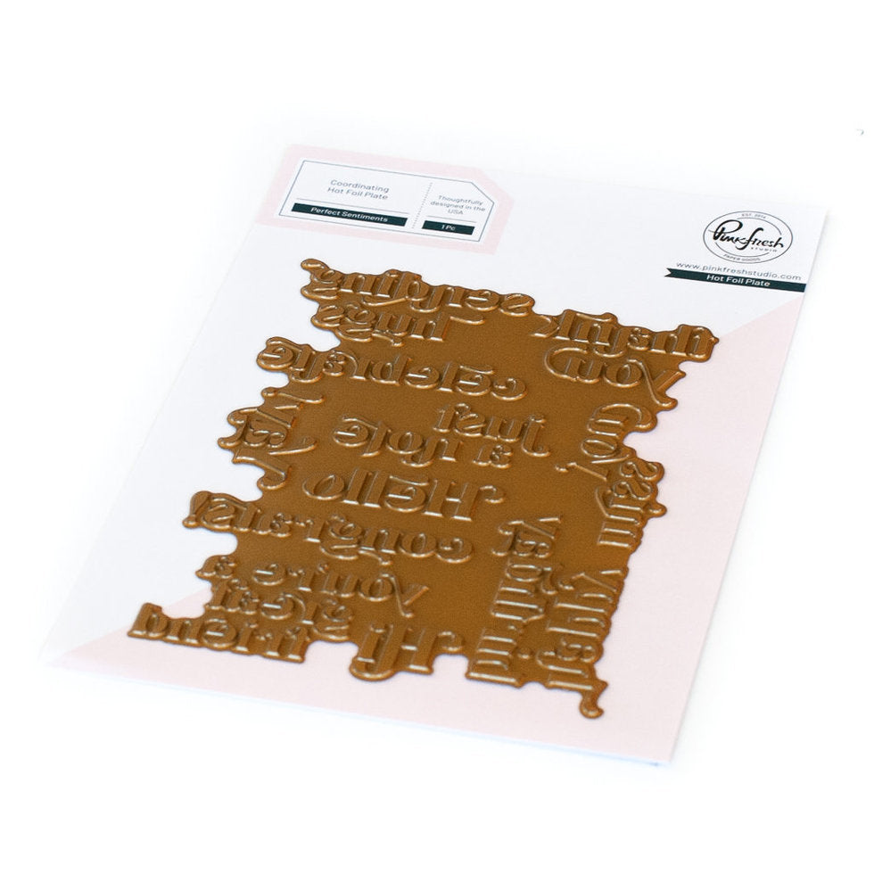 Perfect Sentiments hot foil plate - RETIRING